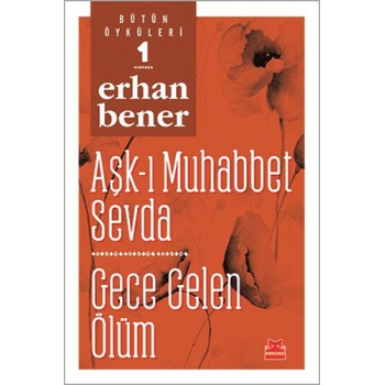 Aşk-ı Muhabbet Sevda - Gece Gelen Ölüm