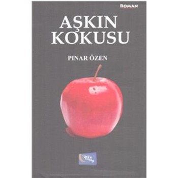 Aşkın Kokusu