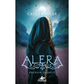 Alera 2 - Prensin İhaneti