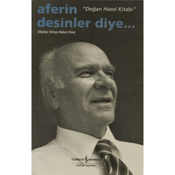 Aferin Desinler Diye… “Doğan Hasol Kitabı”