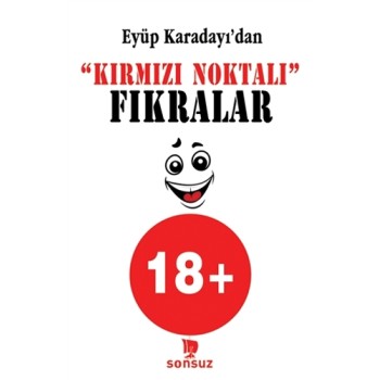 "Kırmızı Noktalı" Fıkralar 18+