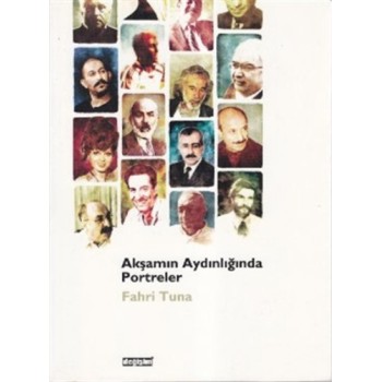 Akşamın Aydınlığında Portreler