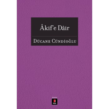Âkif'e Dâir