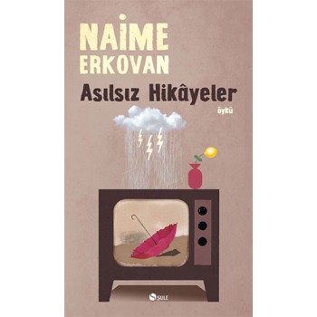 Asılsız Hikâyeler