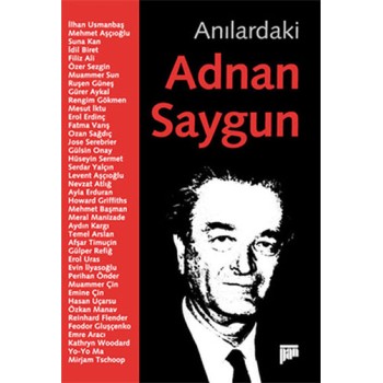 Anılardaki Adnan Saygun