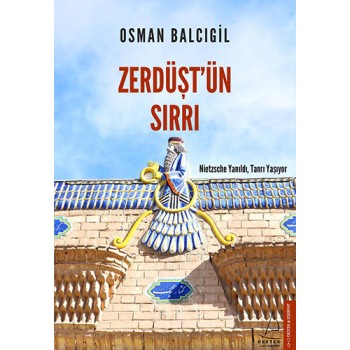 ZERDÜŞTÜN SIRRI