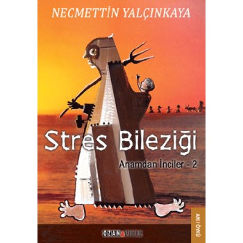 Anamdan İnciler 2: Stres Bileziği