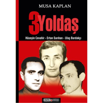 3 Yoldaş