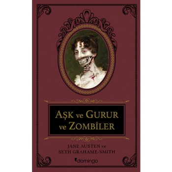 Aşk ve Gurur ve Zombiler (Ciltli)
