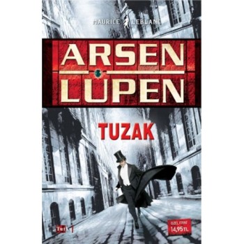 Arsen Lüpen - Tuzak