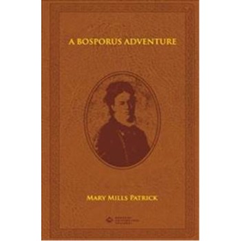 A Bosporus Adventure (Ciltli)