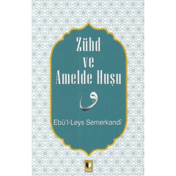 Zühd ve Amelde Huşu