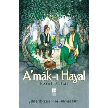 A'mak-ı Hayal