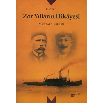 Zor Yılların Hikâyesi