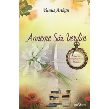 Anneme Söz Verdim