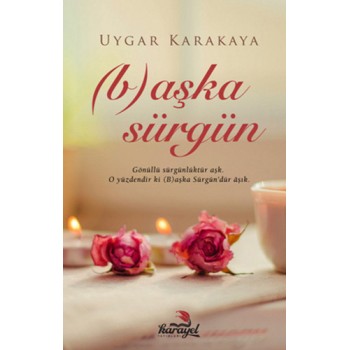 (B)aşka Sürgün
