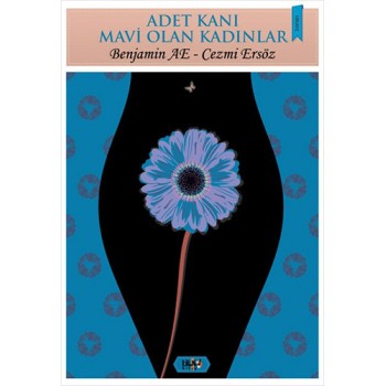 Adet Kanı Mavi Olan Kadınlar