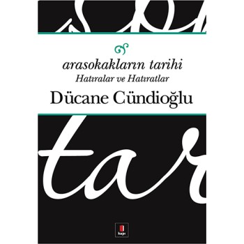 Arasokakların Tarihi