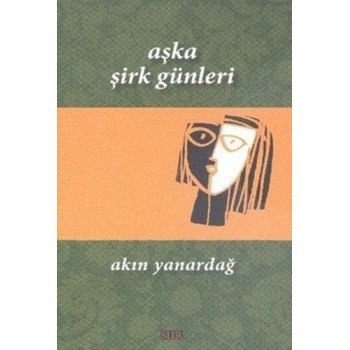 Aşka Şirk Günleri