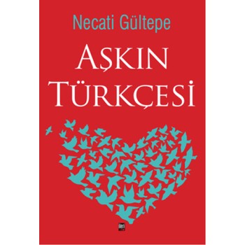 Aşkın Türkçesi