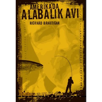 Amerika’da Alabalık Avı