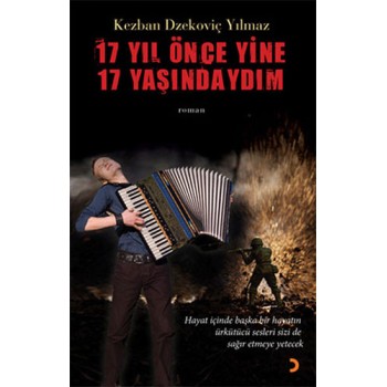 17 Yıl Önce Yine 17 Yaşındaydım