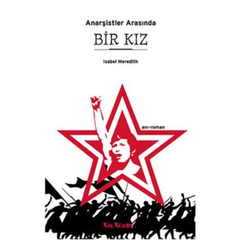 Anarşistler Arasında Bir Kız