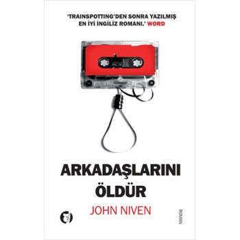 Arkadaşlarını Öldür