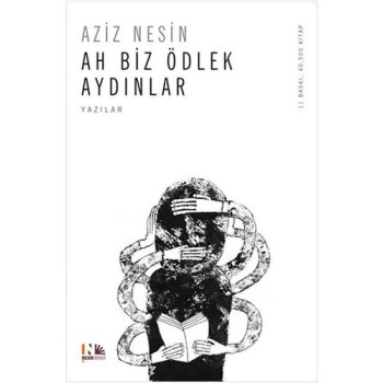 Ah Biz Ödlek Aydınlar