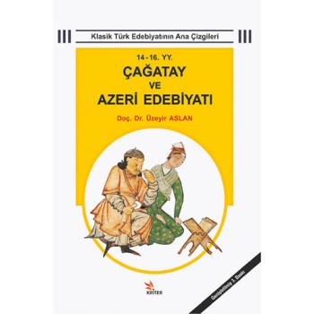 14 - 16 YY. Çağatay ve Azeri Edebiyatı