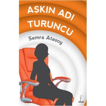 Aşkın Adı Turuncu