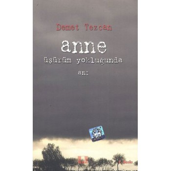 Anne Üşürüm Yokluğunda