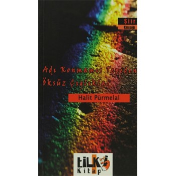 Adı Konmamış Tepeden Öksüz Çığlıklar