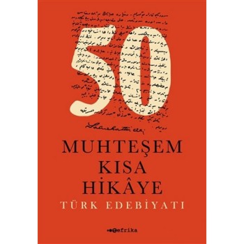 50 Muhteşem Kısa Hikaye
