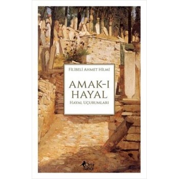 Amak-ı Hayal