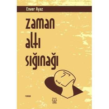 Zaman Altı Sığınağı