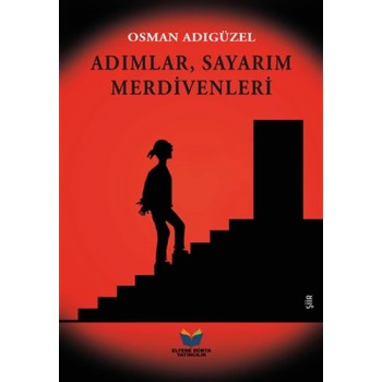 Adımlar Sayarım Merdivenleri