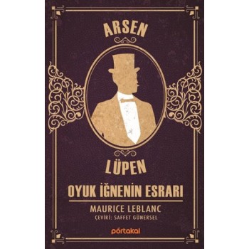 Arsen Lüpen - Oyuk İğnenin Esrarı