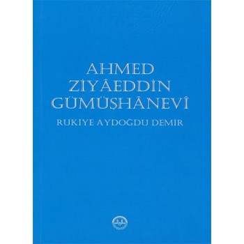 Ahmed Ziyaeddin Gümüşhanevi