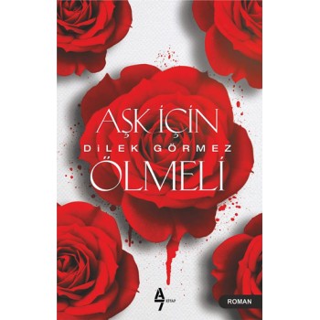 Aşk İçin Ölmeli