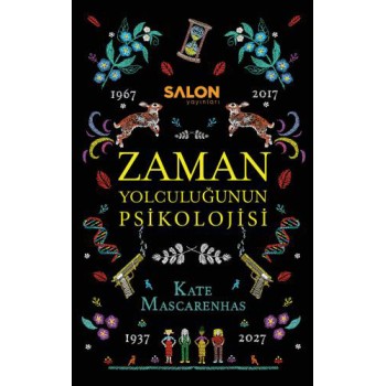 Zaman Yolculuğunun Psikolojisi (Ciltli)