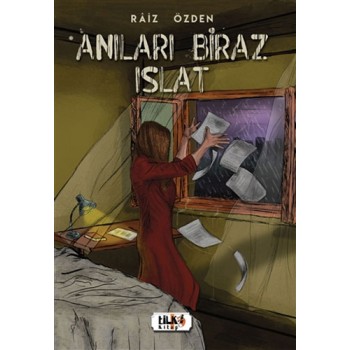 Anıları Biraz Islat