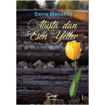 Aluşta'dan Esen Yeller