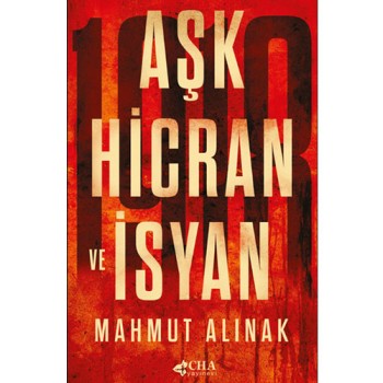 Aşk Hicran ve İsyan