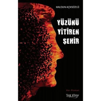 Yüzünü Yitiren Şehir