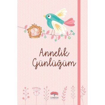 Annelik Günlüğüm (Ciltli)