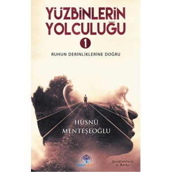 Yüzbinlerin Yolculuğu 1