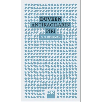 Duveen - Antikacıların Piri