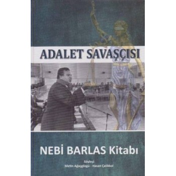Adalet Savaşçısı - Nebi Barlas Kitabı
