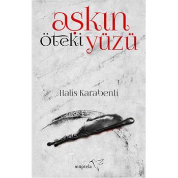 Aşkın Öteki Yüzü